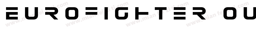 Eurofighter Outline字体转换